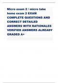 Micro exam 2 / micro take home exam 2 EXAM  COMPLETE QUESTIONS AND  CORRECT DETAILED  ANSWERS WITH RATIONALES  VERIFIED ANSWERS ALREADY  GRADED A+ 