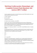 Med Surg Cardiovascular, Hematologic, and Lymphatic Systems Exam Questions And Answers 100% Verified