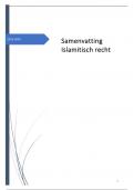 Islamitisch recht - Samenvatting, uitwerkingen onderwijsgroep en oefententamens 