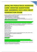 [NGN] RN PEDIATRICS NURSING CARE VERIFIED QUESTOINS AND ANSWERS 2023-2024 NEXT GENERATION EXAM