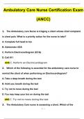 ANCC EXAMS BUNDLED ANCC  BOARD EXAM  ANCC APRN Exam  ANCC Practice questions Domain 1  ANCC PMHNP Exam Prep  Ambulatory Care Nurse Certification Exam (ANCC) Questions with 100% Correct Answers | Verified | Latest Update