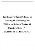 Test Bank For Karch's Focus on  Nursing Pharmacology 9th  Edition by Rebecca Tucker All  Chapters (1-56) | A+  ULTIMATE GUIDE 2023 A+