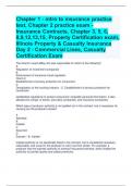 Chapter 1 - intro to insurance practice test, Chapter 2 practice exam - Insurance Contracts, Chapter 3, 5, 6, 8,9,12,13,15, Property Certification exam, Illinois Property & Casualty Insurance Day 2 - Commercial Lines, Casualty Certification Exam