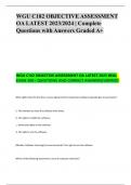 WGU C182 OBJECTIVE ASSESSMENT OA LATEST 2023/2024 | Complete Questions with Answers Graded A+ WGU C182 OBJECTIVE ASSESSMENT OA LATEST 2023 REAL EXAM 300+ QUESTIONS AND CORRECT ANSWERS|VERIFIED