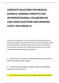 COMPLETE SOLUTIONS FOR MEDICAL  SURGICAL NURSING  CONCEPTS FOR  INTERPROFESSIONAL COLLABORATIVE  CARE EXAM QUESTIONS AND ANSWERS LATEST 2024 GRADE A+ 