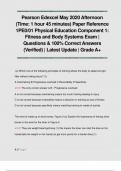 Pearson Edexcel May 2020 Afternoon  (Time: 1 hour 45 minutes) Paper Reference  1PE0/01 Physical Education Component 1:  Fitness and Body Systems Exam |  Questions & 100% Correct Answers  (Verified) | Latest Update | Grade A+ 