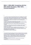 BSA 2 - BSA-AML Complying with the BSA (2024) Questions  With 100% Correct Answers!!