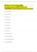 Medical Terminology(RMA Exam)Practice QUESTIONS and ANSWERS 2024-2025(download to pass).