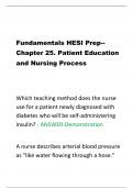 Fundamentals HESI Prep--  Chapter 25. Patient Education  and Nursing Process 