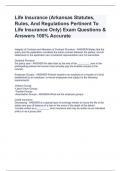 Life Insurance (Arkansas Statutes, Rules, And Regulations Pertinent To Life Insurance Only) Exam Questions & Answers 100% Accurate