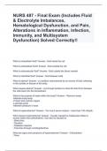 NURS 487 - Final Exam (Includes Fluid & Electrolyte Imbalances, Hematological Dysfunction, and Pain, Alterations in Inflammation, Infection, Immunity, and Multisystem Dysfunction) Solved Correctly!!