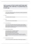 AOD counselor STUDY GUIDE QUESTIONS AND ANSWERS 100 VERIFIED A GUARANTEED for IC  RC test