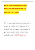 Burns Exam 1 test bank -BURNS'  PEDIATRIC PRIMARY CARE 7TH  EDITION TEST BANK 