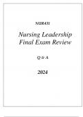 (SNHU online) NUR431 NURSING LEADERSHIP FINAL EXAM REVIEW Q & A 2024.