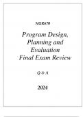 (SNHU online) NUR670 PROGRAM DESIGN, PLANNING, & EVALUATION FINAL EXAM REVIEW Q