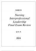 (SNHU online) NUR531 NURSING INTERPROFESSIONAL LEADERSHIP FINAL EXAM