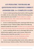 ATI PEDIATRIC TESTBANK 400 QUESTIONS WITH VERIFIED CORRECT ANSWERS 2024. A+ COMPLETE