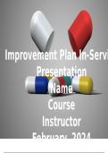 NURSFPX 4020 Assessment 3  Improvement Plan In-Service Presentation