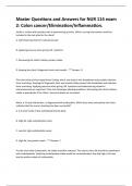 Master Questions and Answers for NUR 114 exam  2: Colon cancer/Elimination/Inflammation.