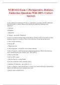 NURS 612 Exam 1 (Perioperative, Diabetes, Endocrine) Questions With 100% Correct Answers