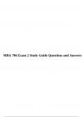 MBA 706 Exam 2 Study Guide Questions and Answers & MBA 706 Exam 1 Study Guide with Complete Solutions.