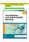 TEST BANK FOR FOUNDATIONSANDADULTHEALTHNURSING 9TH EDITIONBYCOOPER(2023/2024)