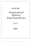 (WGU C715) MGMT 3000 ORGANIZATIONAL BEHAVIOR FINAL EXAM REVIEW Q & A 2024.