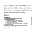 Tema 26. La flexibilidad como capacidad física básica. Consideraciones teóricas. Tipos de la flexibilidad. Tratamiento y criterios para el diseño de tareas para su desarrollo en el marco escolar.