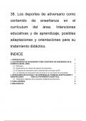 Tema 38. Los deportes de adversario como contenido de enseñanza en el currículum del área. Intenciones educativas y de aprendizaje, posibles adaptaciones y orientaciones para su tratamiento didáctico.