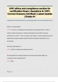 UHC ethics and compliance section for  certification Exam | Questions & 100%  Correct Answers (Verified) | Latest Update  | Grade A+