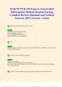 NUR170/ NUR 170 Exam 4: (ALL Latest 2024/ 2025 Updates STUDY BUNDLE WITH COMPLETE SOLUTIONS) Medical-Surgical Nursing |Questions and Verified Answers| 100% Correct – Galen