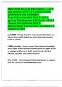 WGU C790 Nursing Informatics , Unit 8 taxonomies, Unit 1 & 2 Define Health Informatics and theoretical Foundations/models, Unit 3, Unit 4 system Development Life Cycle., Unit 5 Project Management, Unit 7. Standardized Taxonomies (Questions & Answers) 2024