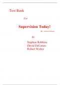 Test Bank for Supervision Today! 9th Edition (Global Edition) By Stephen Robbins, David DeCenzo, Robert Wolter (All Chapters, 100% Original Verified, A+ Grade)