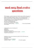 med surg final evolve questions    While shopping, a woman is observed to clutch her chest and fall to the ground. A group of people gather around the woman. A few in the group state that they are health care professionals and begin a primary survey by lo