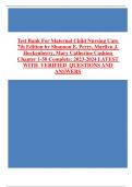 Test Bank For Maternal Child Nursing Care 7th Edition by Shannon E. Perry, Marilyn J. Hockenberry, Mary Catherine Cashion Chapter 1-50 Complete: 2023-2024 LATEST WITH VERIFIED QUESTIONS AND ANSWERS