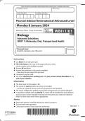 Pearson Edexcel A-LEVEL Paper 1  Biology Advanced Subsidiary UNIT 1: Molecules, Diet, Transport and Health   January 2024 AUTHENTIC MARKING SCHEME ATTACHED