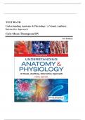 Test Bank - Understanding Anatomy and Physiology, Thompson, 3rd Edition (Thompson, 2020), Chapter 1-25 | All Chapters