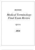 BIOD103 MEDICAL TERMINOLOGY FINAL EXAM REVIEW Q & A 2024.