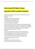 West Coast EMT Block 2 Exam Questions With Complete Solutions