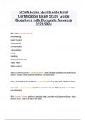 HOSA Home Health Aide Final Certification Exam Study Guide Questions with Complete Answers 2023/2024