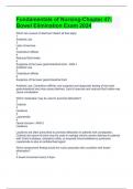 Fundamentals of Nursing-Chapter 47-Bowel Elimination Exam 2024