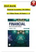 TEST BANK for Financial Accounting, 13th Edition by C William Thomas and Wendy M. Tietz Verified Chapters 1 - 12, Complete Newest Version