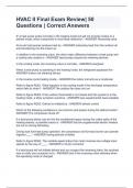 HVAC II Final Exam Review| 50 Questions | Correct Answers   IF a heat pump works normally in the heating mode but will not provide cooling or a defrost mode, which component is most likely defective? - ANSWER Reversing valve  Air-to-air heat pumps produce