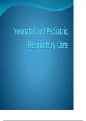 NEONATAL AND PEDIATRIC RESPIRATORY CARE PRESENTATION (100% CORRECR)