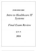 (WGU D190) HIM 2002 INTRO TO HEALTHCARE IT SYSTEMS FINAL EXAM REVIEW Q & A 2024.