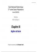 Sommaire de Chapitre III :  Algèbre de Boole  contient..... ( Expressions	booléennes - Les portes logiques - Circuits - Simplifications )  _Informatique_ 1er année univ_