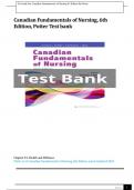 Test Bank for Canadian Fundamentals of Nursing, 6th Edition| Test Bank for Canadian Fundamentals of Nursing 6th Edition by Potter > all chapters 1-48 (questions & answers) A+ guide.