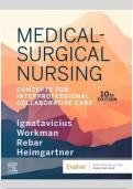 TEST BANK For Medical Surgical Nursing 10th Edition Ignatavicius Workman, Verified Chapters 1 - 69, Complete Newest Version