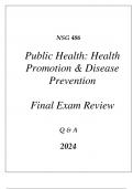 (UOP) NSG 486 PUBLIC HEALTH COMPREHENSIVE FINAL EXAM REVIEW Q & A 2024.