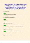 Exam 2 & Final Exams : PRN1178/ PRN 1178 (ALL Latest 2024/ 2025 Updates STUDY BUNDLE WITH COMPLETE SOLUTIONS) Client-Centered Care II| Questions and Verified Answers| All Modules Covered| 100% Correct| A Grade - Rasmussen